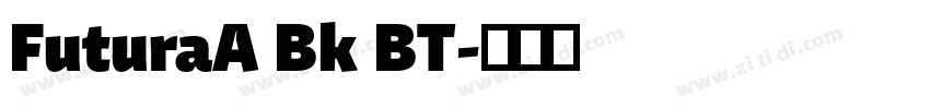 FuturaA Bk BT字体转换